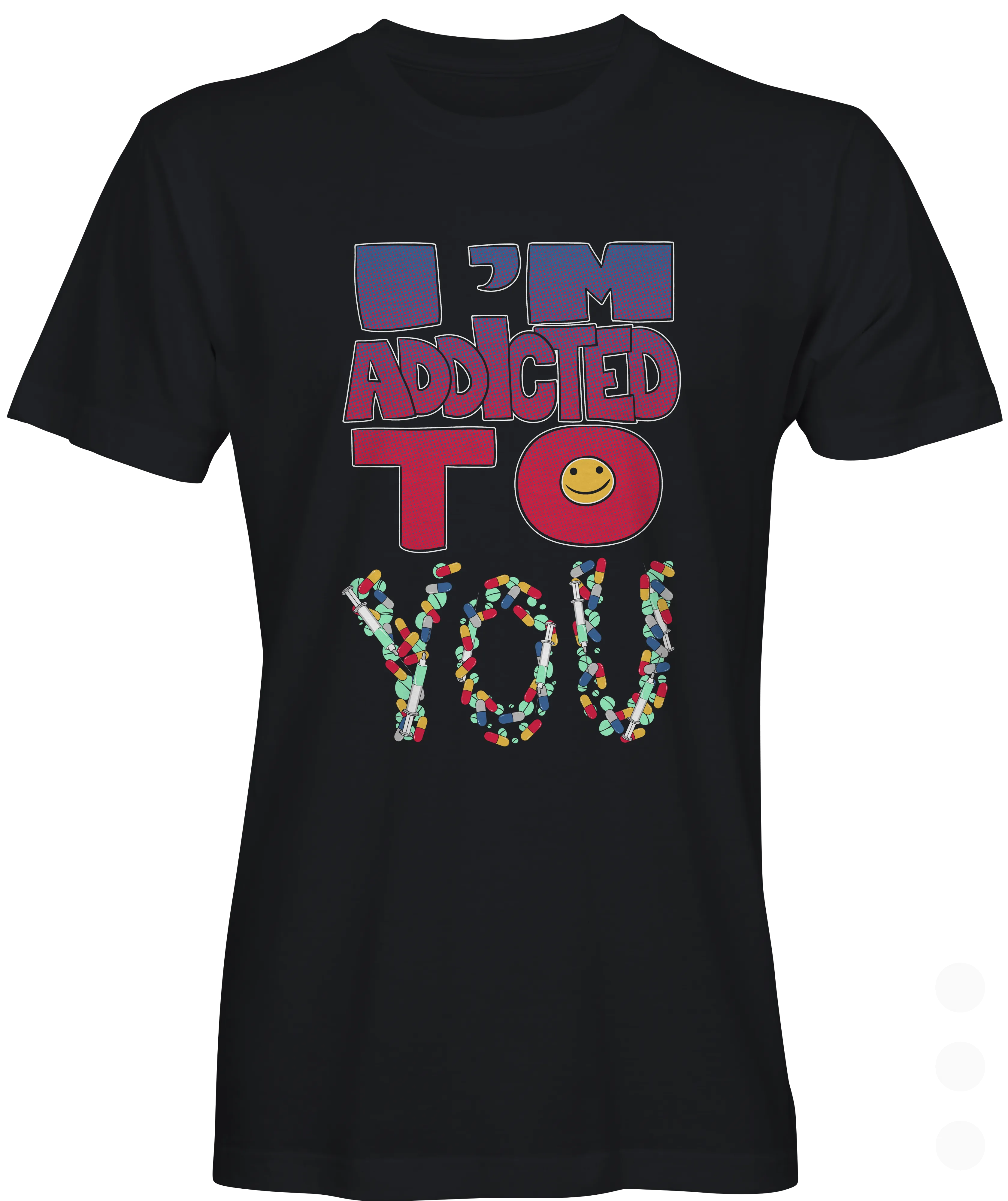 Addicted to you Graphic Tee