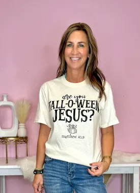 Are You Fall-O-Ween Jesus Vintage Cream Graphic Tee