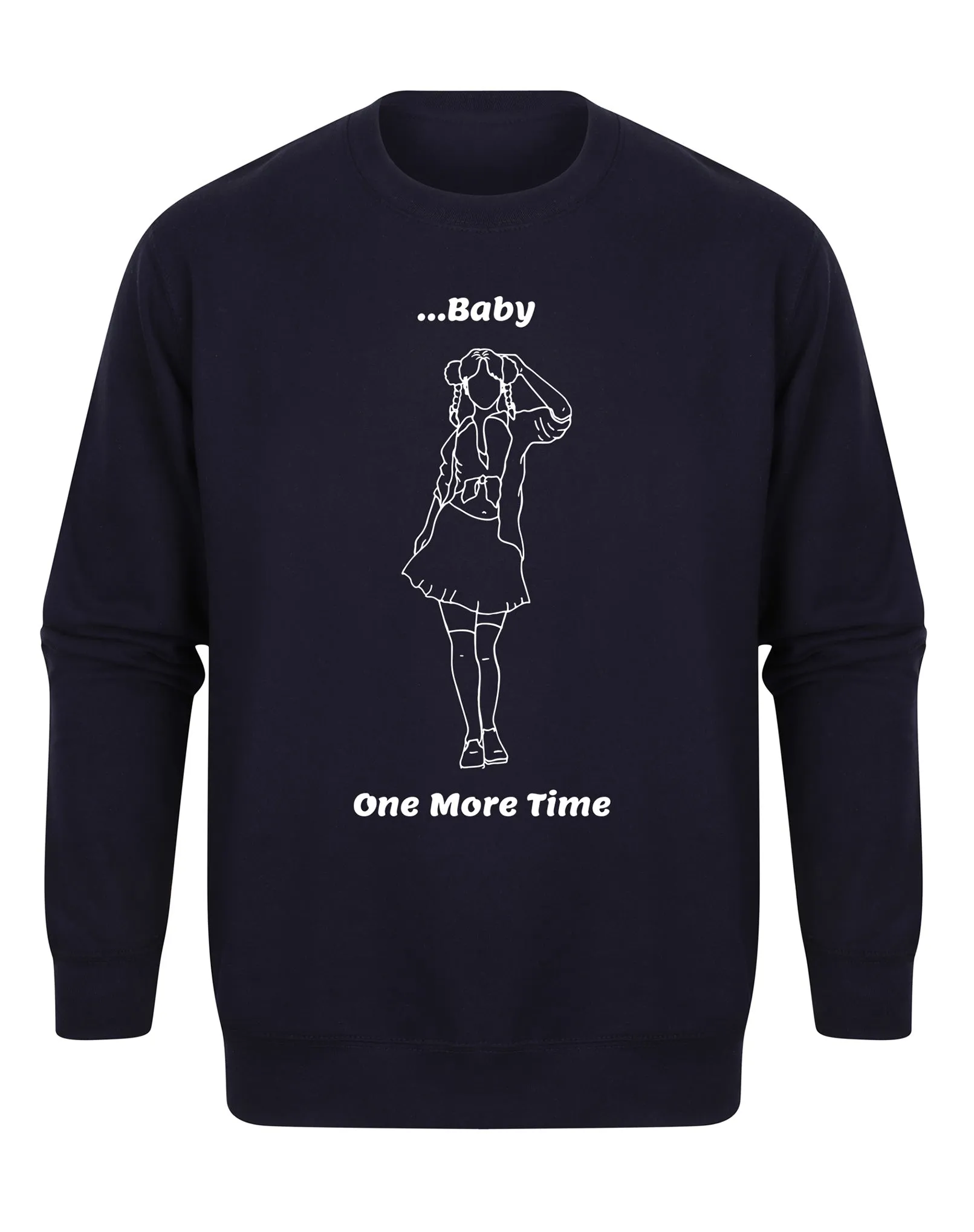 Baby One More Time - Unisex Fit Sweater